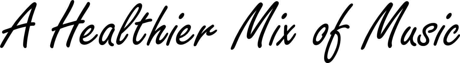 a healthy mix of music ...